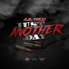 Download track Just Another Day A. B. Milli