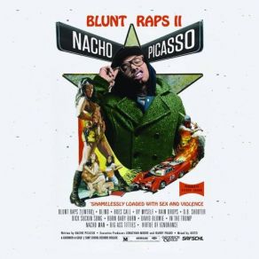 Download track Blunt Raps 2 (Intro) Nacho Picasso