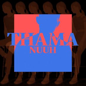 Download track Nuuh (Instrumental) Thama