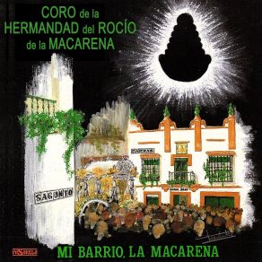 Download track Y Se Cumplieron Mis Sueños Coro De La Hermandad Del Rocío De La Macarena