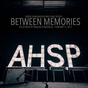 Download track Between Memories (Live) Sonic People