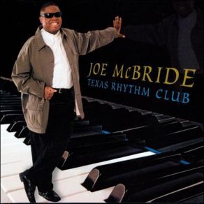 Download track Texas Blues Cruise Joe McBride