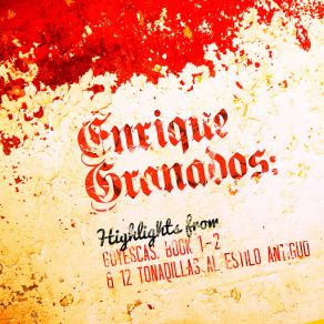 Download track Goyescas, Book 1: No. 3. El Fandango De Candil Cristina Ortiz