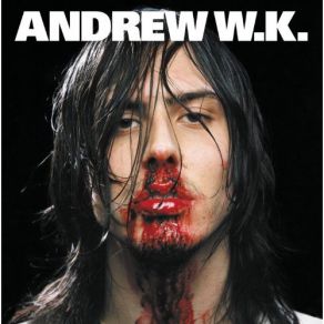 Download track Don'T Stop Living In The Red Andrew W. K.