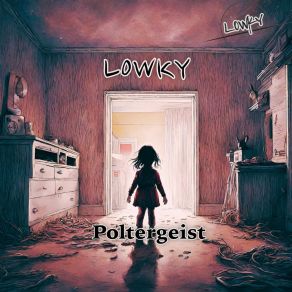 Download track Poltergeist (Radio Edit) L0WKY