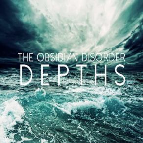 Download track Colossus - Pt2. The Storm The Obsidian Disorder