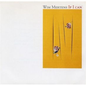 Download track 07 - To Keep Them From Falling Wim Mertens