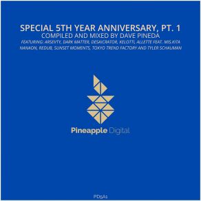 Download track Special 5th Year Anniversary Edition, Pt. 1 (Continuous DJ Mix) Dave Pineda