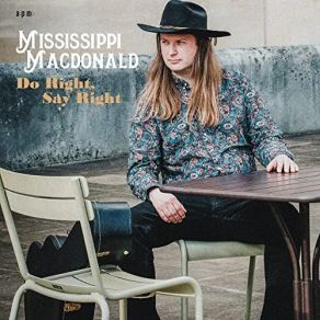 Download track It Can't Hurt Me (Explicit) Mississippi MacDonaldExplicit