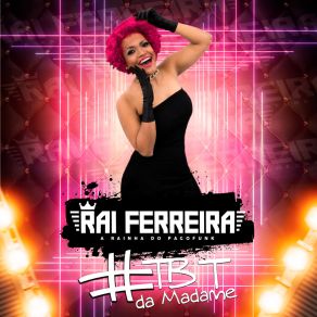 Download track Deixa Arder RAI FERREIRA A RAINHA DO PAGOFUNK