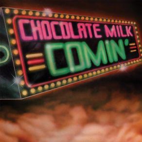 Download track Comin Chocolate Milk