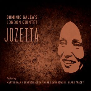 Download track Jozetta Dominic Galea's London Quintet