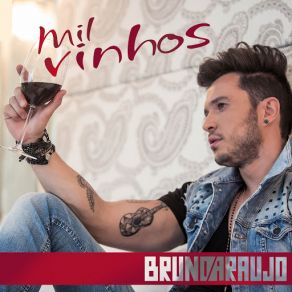 Download track Mil Vinhos Bruno Araujo