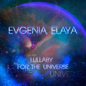 Download track Lullaby For The Stars Evgenia Elaya