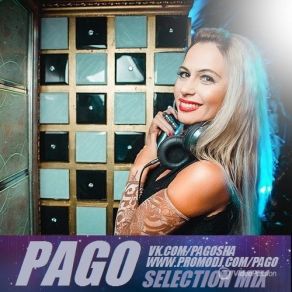 Download track Selection Mix # 60 (14-01-2015) Pago