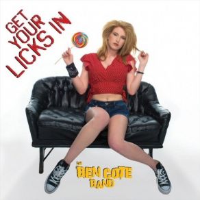 Download track I Hate You (And Your Sister, Too) The Ben Cote BandToo, Your Sister