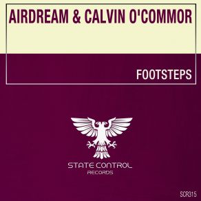 Download track Footsteps (Extended Mix) Airdream, Calvin O'Commor