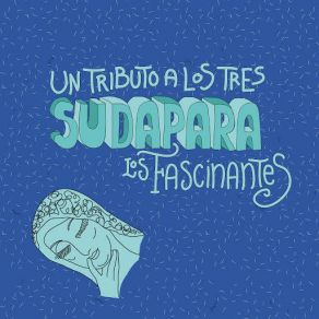 Download track Sudapara Los Fascinantes