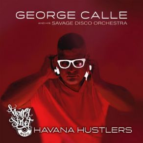 Download track Space Cowboy (Havana Hustlers Radio) George Calle, Savage Disco