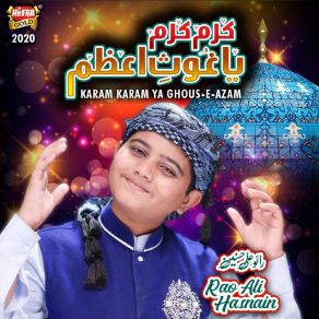 Download track Karam Karam Ya Ghous - E - Azam Rao Ali Hasnain