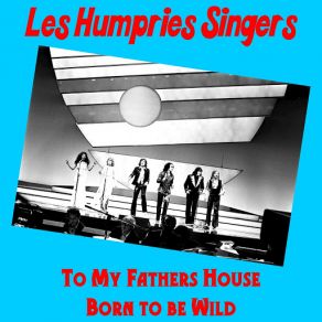 Download track Born To Be Wild Les Humphries Singers