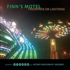 Download track More Heat Than Light Finn's Motel