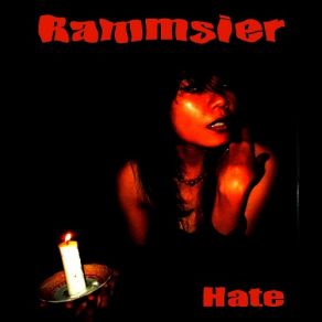 Download track Hate (Single) Rammsier