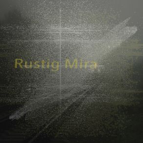 Download track Rauna Rustig Mira