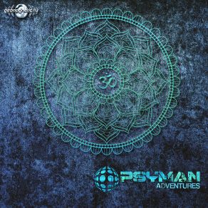 Download track Adventures Psyman