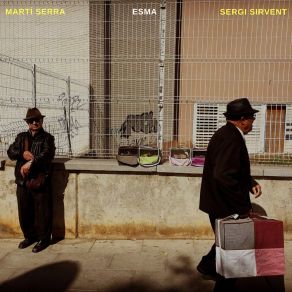 Download track Esma Sergi SirventMarti Serra