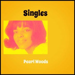 Download track Think Of Poor Me Pearl Woods