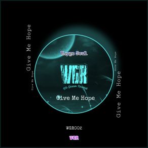 Download track Give Me Hope Kaygo Soul