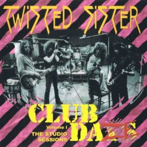 Download track High Steppin' Twisted Sister