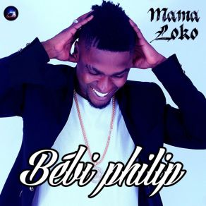 Download track Mama Loko (Acoustique) Bebi Philip