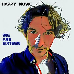 Download track Sixteen Riot Harry Novic