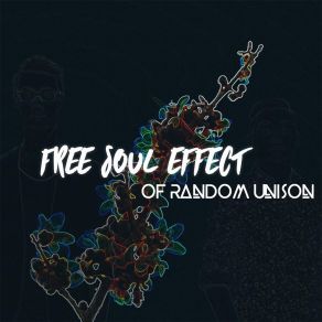 Download track Compatible The Free Soul Effect