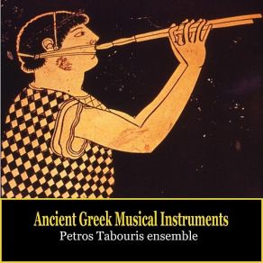 Download track Etude In Dorios Harmonia In Minor System [Kithara, Aulos] Petros Tabouris Ensemble