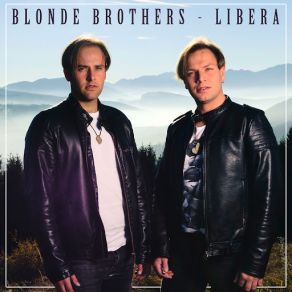 Download track Libera Blonde Brothers