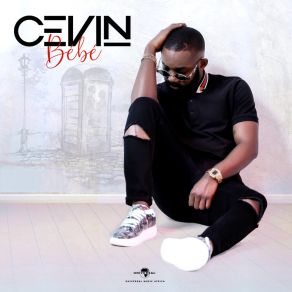 Download track Bébé Cevin