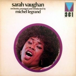 Download track I Will Say Goodbye Sarah Vaughan, Michel Legrand