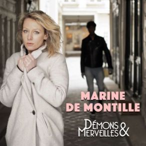 Download track Démons Et Merveilles Marine De MontilleMerveilles