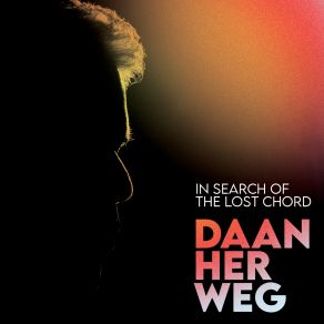 Download track In Search Of The Lost Chord Daan Herweg