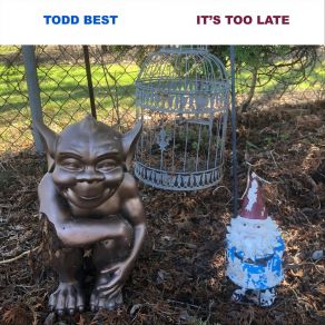 Download track Lost My Way Todd Best