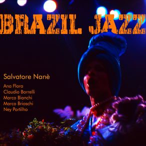 Download track Morena Boca De Ouro Ana Flora, Salvatore Nanè