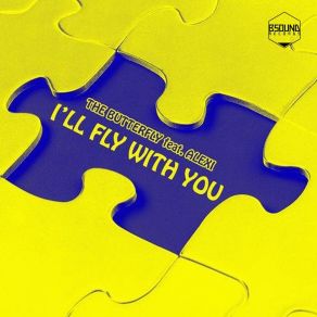 Download track I'll Fly With You (Bsharry Edit Remix) The Butterfly