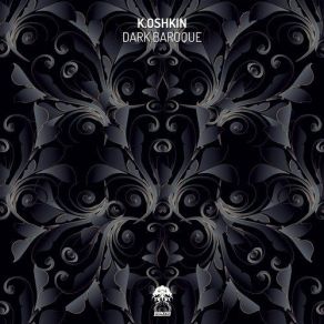 Download track Dark Baroque (Original Mix) K. Oshkin