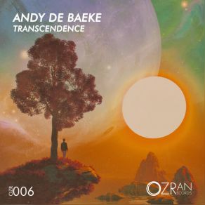 Download track Transcendence (Original Mix) Andy De Baeke