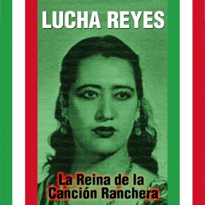 Download track La Mañanita Lucha Reyes