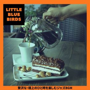 Download track A Dash Of Jazz Little Blue Birds