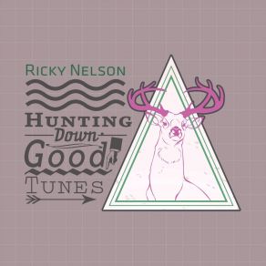 Download track You'll Never Know What You're Missin' Ricky Nelson